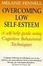Cover of "Overcoming Low Self-Esteem"