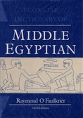 Concise Dictionary of Middle Egyptian (Egyptology : Griffith Institute)