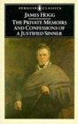 The Private Memoirs and Confessions of a Justified Sinner (English Library)