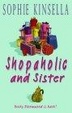 Cover of Shopaholic and Sister