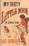 Cover of 'My Dirty Little Book of Stolen Time'