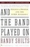 Cover of And the Band Played On
