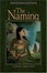 Cover of "The Naming"