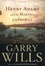 Cover of "Henry Adams and the Making of America"