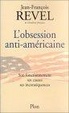 Cover of L'obsession anti-américaine