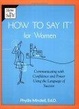 Cover of How to Say It For Women