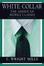 Cover of "White Collar"