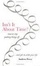 Cover of "Isn't It About Time? How to Overcome Procrastination and Get on with Your Life"