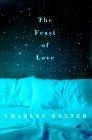 The Feast of Love : A Novel