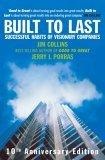 Built to Last : Successful Habits of Visionary Companies