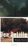 White Noise (Contemporary American Fiction)