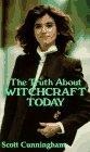 Truth About Witchcraft Today (Llewellyn's New Age)