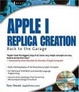Cover of Apple I Replica Creation