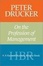 Cover of "Peter Drucker on the Profession of Management"