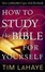 Cover of "How to Study the Bible for Yourself"