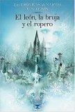 El leon, la bruja y el armario Las Crónicas de Narnia
