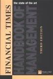 FT Handbook of Management (3rd Edition) ("Financial Times" S.)