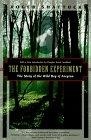 The Forbidden Experiment : The Story of the Wild Boy of Aveyron (Kodansha Globe)
