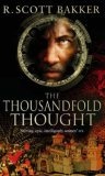 The Thousandfold Thought (Prince of Nothing)