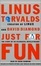 Cover of Just For Fun