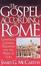 Cover of "The Gospel According to Rome"