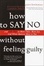 Cover of 'How to Say No Without Feeling Guilty'
