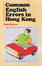 Cover of Common English Errors in Hong Kong