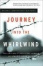 Cover of "Journey into the Whirlwind"
