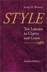 Style Ten Lessons in Clarity and Grace