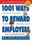 Cover of "1001 Ways to Reward Employees"