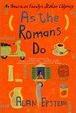 Cover of As the Romans Do