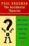 Cover of "The Accidental Theorist and Other Dispatches from the Dismal Science"