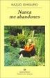 Cover of Nunca me abandones