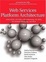 Cover of "Web Services Platform Architecture"