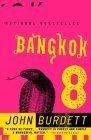 Bangkok 8 : A Novel (Vintage)