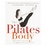 Cover of "The Pilates Body"