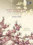 Snow Flower and the Secret Fan