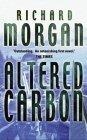 Altered Carbon (Gollancz SF S.)