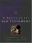 Cover of "A Survey of the Old Testament"