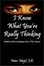 Cover of "I Know What You're Really Thinking"