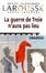 Cover of La guerre de Troie n'aura pas lieu