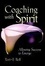 Cover of "Coaching with Spirit"