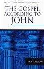 The Gospel According to John : An Introduction and Commentary (Pillar New Testament Commentary)