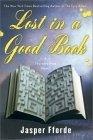 Lost in a Good Book : A Thursday Next Novel