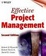 Cover of "Effective Project Management, 2nd Edition"