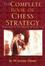 Cover of "Complete Book of Chess Strategy"