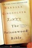 The Poisonwood Bible : A Novel (Perennial Classics)