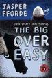 Cover of The Big Over Easy