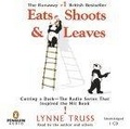 Eats, Shoots & Leaves