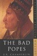 Cover of The Bad Popes